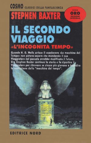 [COSMO SERIE ORO 193] • Il secondo viaggio · l'incognita tempo